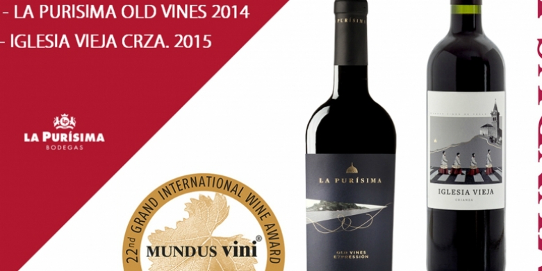 Iglesia Vieja Crianza 2015 y La Purisima Old Vines Expression 2014 medalla de oro en el 22º Gran Premio Internacional del vino Mundus Vini 2018